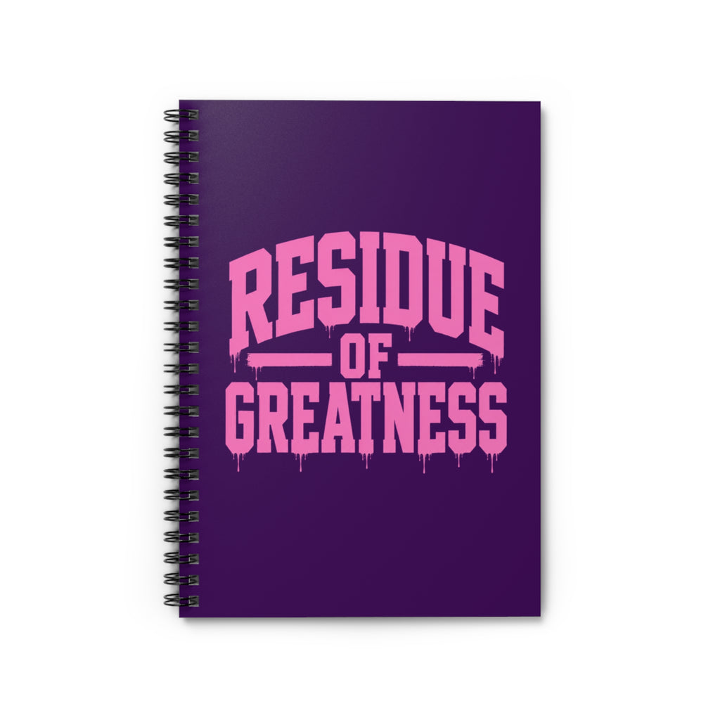 Residue of Greatness Spiral Notebook